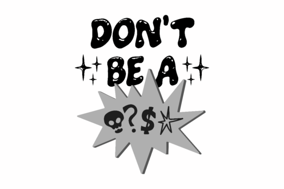 Don’t Be A Graphic for Crafts