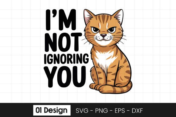 Funny Cat Not Ignoring You SVG PNG: Crafts & Graphics Review