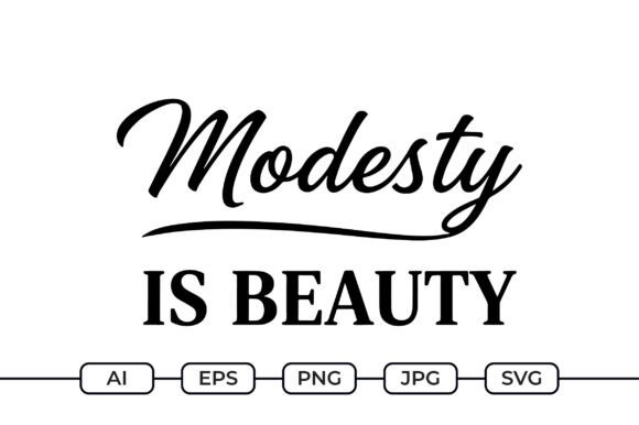 Modesty is Beauty Graphics for Crafts